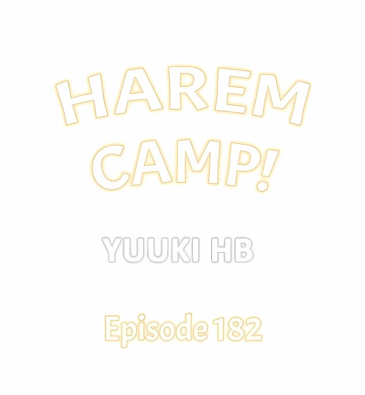 Harem Camp! - Chapter 182 Page 1