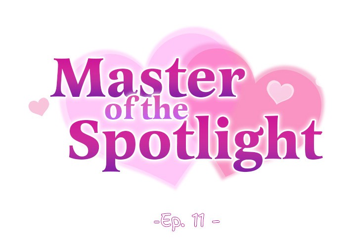 Master of the Spotlight - Chapter 11 Page 2