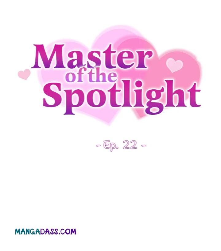 Master of the Spotlight - Chapter 22 Page 22