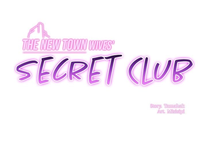 The New Town Wives’ Secret Club - Chapter 18 Page 2